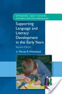 A nyelvi és műveltségi fejlődés támogatása a korai években - Supporting Language and Literacy Development in the Early Years