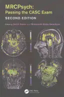 Mrcpsych: A Casc vizsga letétele, második kiadás - Mrcpsych: Passing the Casc Exam, Second Edition