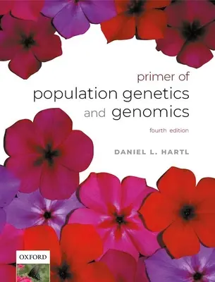 A populációgenetika és a genomika alapjai - A Primer of Population Genetics and Genomics