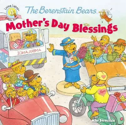 A Berenstain Maci anyák anyák napi áldásai - The Berenstain Bears Mother's Day Blessings