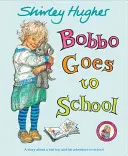 Bobbo iskolába megy - Bobbo Goes To School