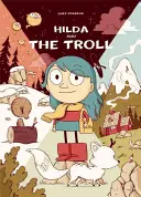 Hilda és a troll - Hilda and the Troll