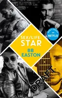 Star - a Szex/élet bestseller szerzőjétől: 44 fejezet 4 férfiról - Star - by the bestselling author of Sex/Life: 44 chapters about 4 men