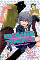 Oresama Tanár, 24. kötet, 24. kötet - Oresama Teacher, Vol. 24, 24