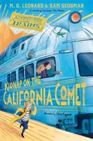 Únos na kalifornské kometě - Kidnap on the California Comet