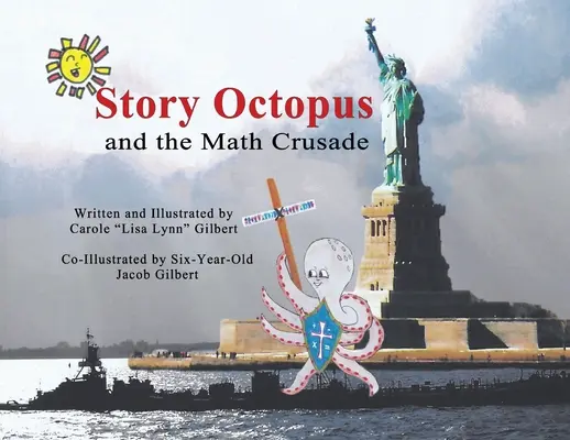 Story Octopus és a matematikai keresztes hadjárat - Story Octopus and the Math Crusade