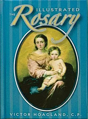 Az illusztrált rózsafüzér - The Illustrated Rosary