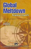 Globális olvadás: Regionális hatások - Global Meltdown: Regional Impacts
