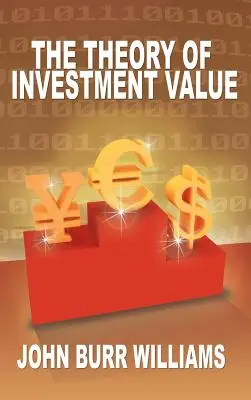 A befektetési érték elmélete - The Theory of Investment Value