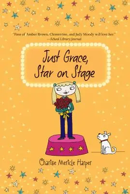 Just Grace, Star on Stage, 9