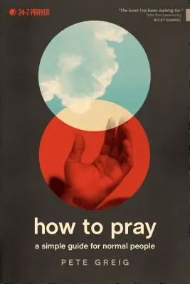 Hogyan imádkozzunk - How to Pray