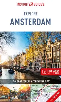 Insight Guides Explore Amsterdam (útikönyv ingyenes ebookkal) - Insight Guides Explore Amsterdam (Travel Guide with Free Ebook)