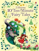 10 tízperces mese - 10 Ten-Minute Fairy Tales