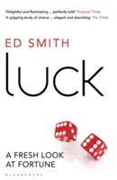 Luck - A Fresh Look At Fortune