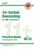 11+ GL Verbal Reasoning Practice Book & Assessment Tests - 10-11 éves korig (online kiadással) - 11+ GL Verbal Reasoning Practice Book & Assessment Tests - Ages 10-11 (with Online Edition)