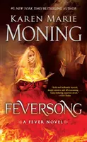 Lázdal: A Fever Novel - Feversong: A Fever Novel