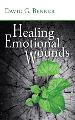 Az érzelmi sebek gyógyítása - Healing Emotional Wounds