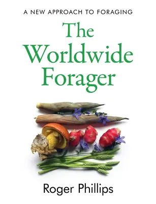 A világméretű gyűjtögető - The Worldwide Forager