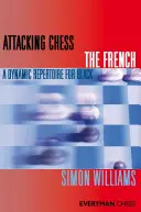 Támadó sakk A francia - Attacking Chess The French