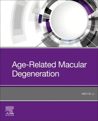 Az életkorral összefüggő makuladegeneráció - Age-Related Macular Degeneration