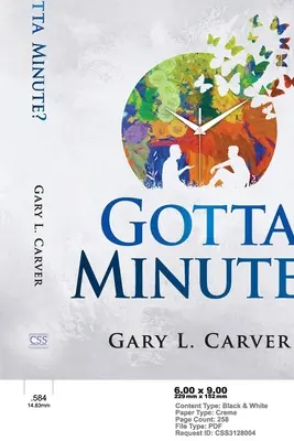 Gotta Minute? 60 másodperces történetek, amelyek az életről és a hitről beszélnek - Gotta Minute?: 60-Second Stories That Speak of Life and Faith