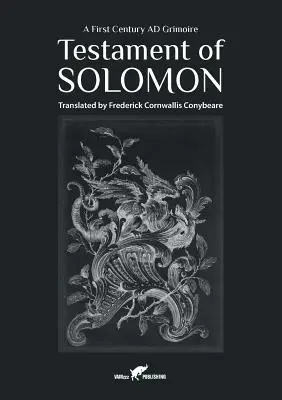 Salamon testamentuma: A First Century AD Grimoire - Testament of Solomon: A First Century AD Grimoire