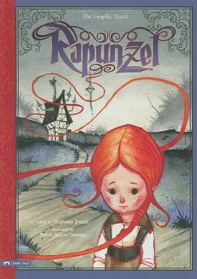 Rapunzel: A grafikus regény - Rapunzel: The Graphic Novel