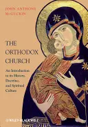 Az ortodox egyház - The Orthodox Church