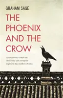 A főnix és a varjú - The Phoenix and the Crow