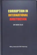 Korrupció a nemzetközi választottbíráskodásban - Corruption in International Arbitration