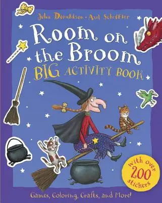 Szoba a seprűn nagy foglalkoztatókönyv - Room on the Broom Big Activity Book