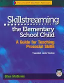 Skillstreaming the Elementary School Child: Útmutató a proszociális készségek tanításához (CD-vel) - Skillstreaming the Elementary School Child: A Guide for Teaching Prosocial Skills (with CD)