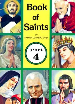 A szentek könyve (4. rész), 4: Isten szuperhősei - Book of Saints (Part 4), 4: Super-Heroes of God