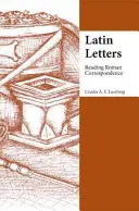 Latin levelek - Római levelezés olvasása - Latin Letters - Reading Roman Correspondence