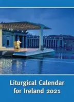 Liturgikus naptár Írország számára 2021 - Ordo 2021 - Liturgical Calendar for Ireland 2021 - Ordo 2021