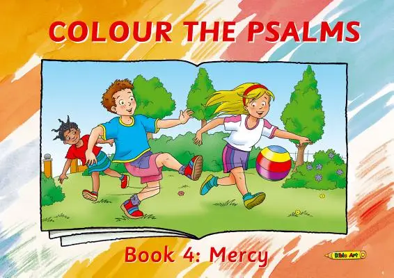 Színezd ki a zsoltárokat 4. könyv: Irgalom - Colour the Psalms Book 4: Mercy