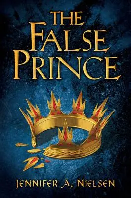 A hamis herceg (A felemelkedés-sorozat, 1. könyv), 1 - The False Prince (the Ascendance Series, Book 1), 1