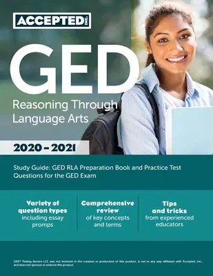 GED Reasoning Through Language Arts Study Guide: GED RLA felkészítő könyv és gyakorlati tesztkérdések a GED vizsgához - GED Reasoning Through Language Arts Study Guide: GED RLA Preparation Book and Practice Test Questions for the GED Exam