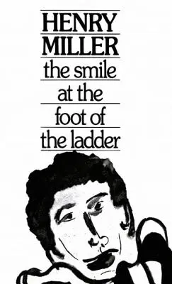 A mosoly a létra lábánál - The Smile at the Foot of the Ladder