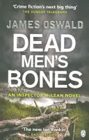 Holtak csontjai - McLean felügyelő 4 - Dead Men's Bones - Inspector McLean 4