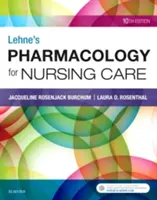 Lehne farmakológiája az ápoláshoz - Lehne's Pharmacology for Nursing Care