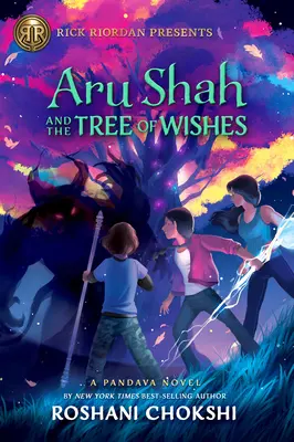 Aru Shah és a kívánságok fája - Aru Shah and the Tree of Wishes