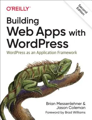 Webes alkalmazások építése Wordpress-szel: Wordpress mint alkalmazási keretrendszer - Building Web Apps with Wordpress: Wordpress as an Application Framework