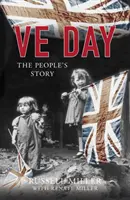 Ve Day: A nép története - Ve Day: The People's Story