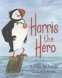 Harris, a hős: A Puffin kalandja - Harris the Hero: A Puffin's Adventure