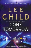 Gone Tomorrow - (Jack Reacher 13)