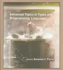 A típusok és programozási nyelvek haladó témái - Advanced Topics in Types and Programming Languages