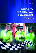 A Pcso toborzási értékelési folyamat átadása - Passing the Pcso Recruit Assessment Process