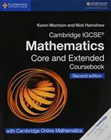 Cambridge Igcse(r) Mathematics Coursebook Core and Extended Second Edition with Cambridge Online Mathematics (2 év) - Cambridge Igcse(r) Mathematics Coursebook Core and Extended Second Edition with Cambridge Online Mathematics (2 Years)