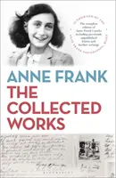 Anne Frank: Összegyűjtött művek - Anne Frank: The Collected Works